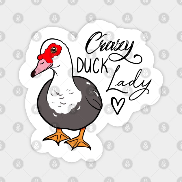 Crazy duck lady female Muscovy grey Magnet by Jurassic Ink