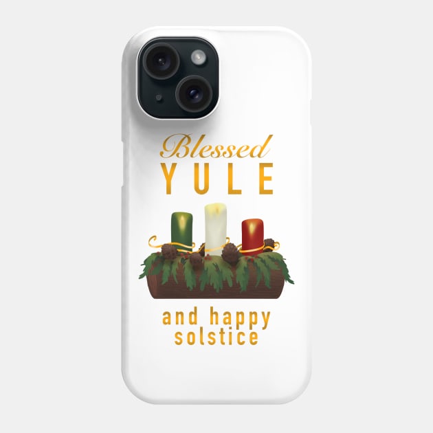 Blessed Yule and Happy Solstice Phone Case by SosiCreatesArt