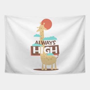 Always high Tapestry