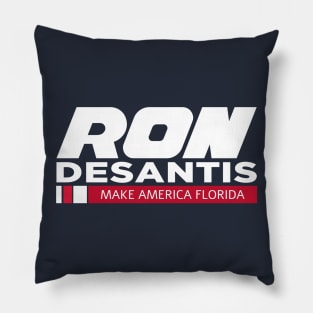 Ron DeSantis Make America Florida Pillow