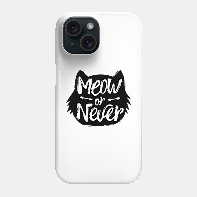 Meow or Never Phone Case by timegraf