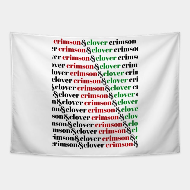 Crimson and Clover, over and over Tapestry by wanderingteez