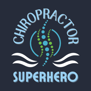 Chiropractor Gift T-Shirt