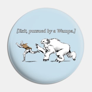 Exit - Pursued by Wampa Pin