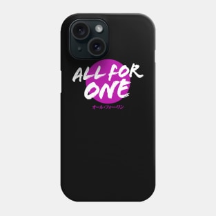 All For One Phone Case