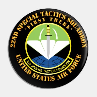 USAF - 22nd Special Tactics Squadron - First There X 300 Pin