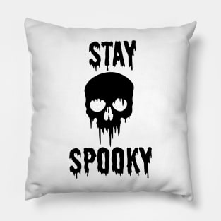 Stay Spooky Pillow