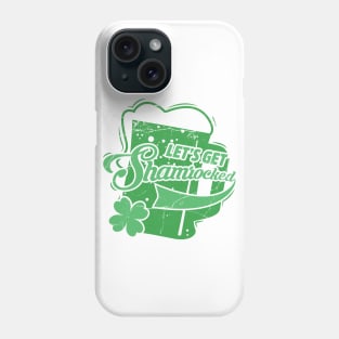 Let' Get Shamrocked! - St. Patricks Day Green Phone Case