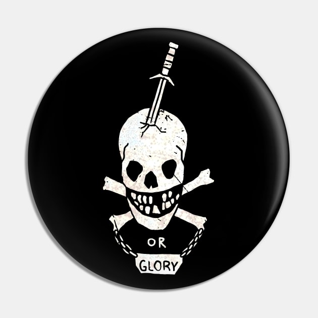 Death or Glory Pin by CCDesign