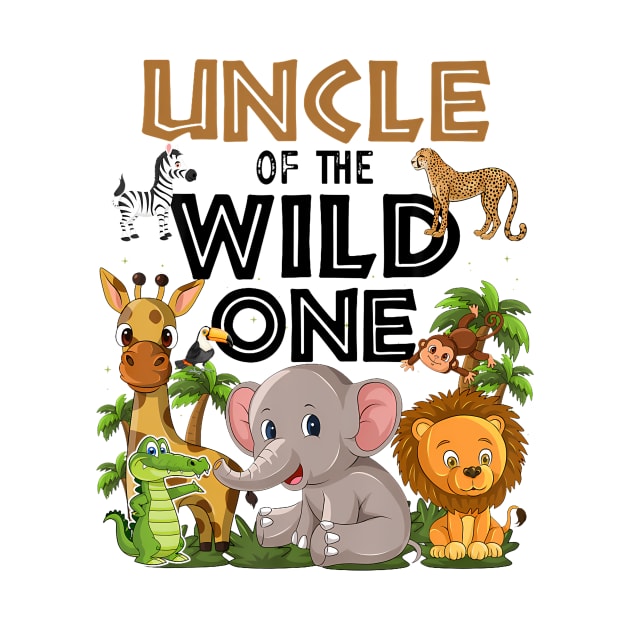 Uncle Of The Wild One Birthday 1st Safari Jungle Family by Eduardo