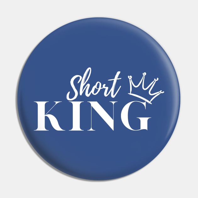 Short King Pin by HumorbyBrian