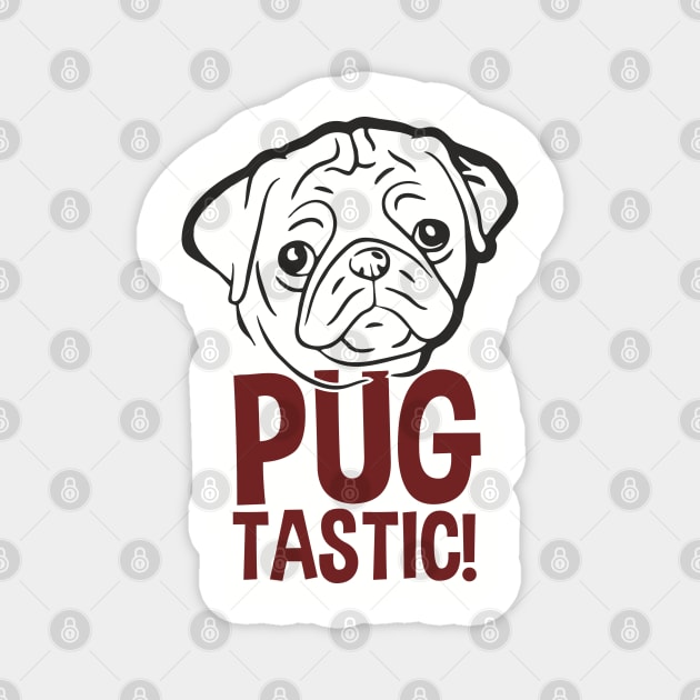 Pugtastic Dog Parent Humorous Vibes Magnet by Anticorporati
