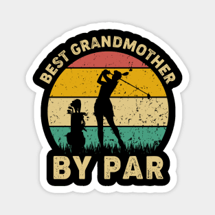 Vintage Best Grandmother By Par Funny Golfing Golf Player Gift Magnet