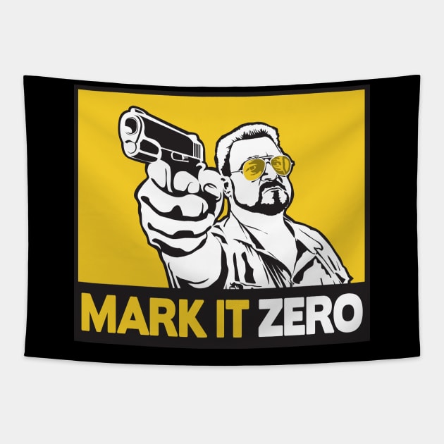 MARK IT ZERO! Tapestry by stayfrostybro