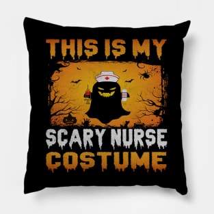 This Is My Scary Nurse Costume Fun Halloween Men Women Girls Pillow