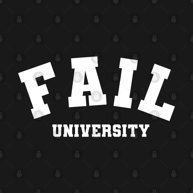 Fail University by Stupiditee