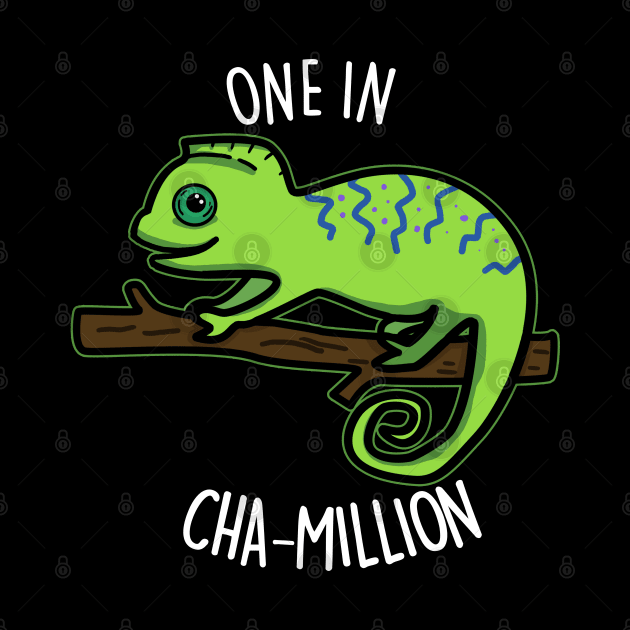 One In Cha-Million Cute Chameleon Pun by punnybone