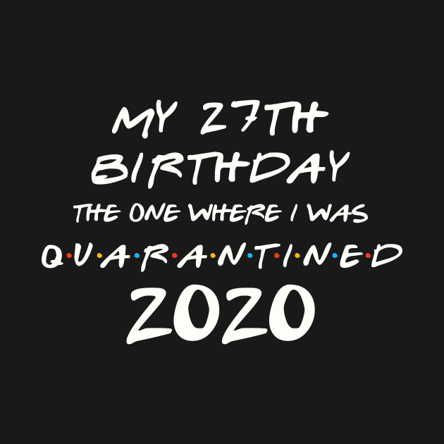 My 27th Birthday In Quarantine by llama_chill_art