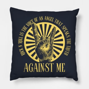 Against Me Pillow