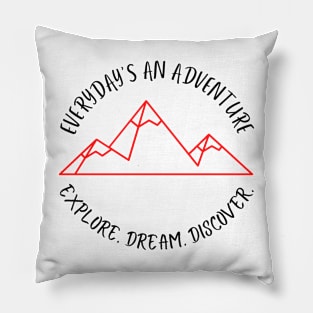 Explore Dream Discover Pillow