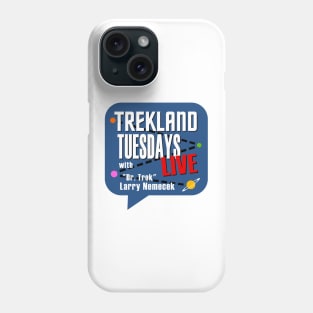 Trekland Tuesdays Live Large Logo Phone Case