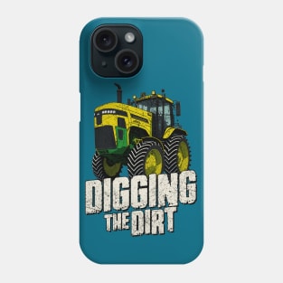 Digging The Dirt Phone Case