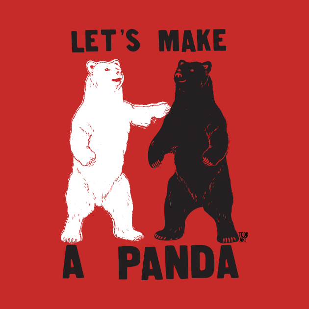 LETS MAKE A PANDA by toddgoldmanart