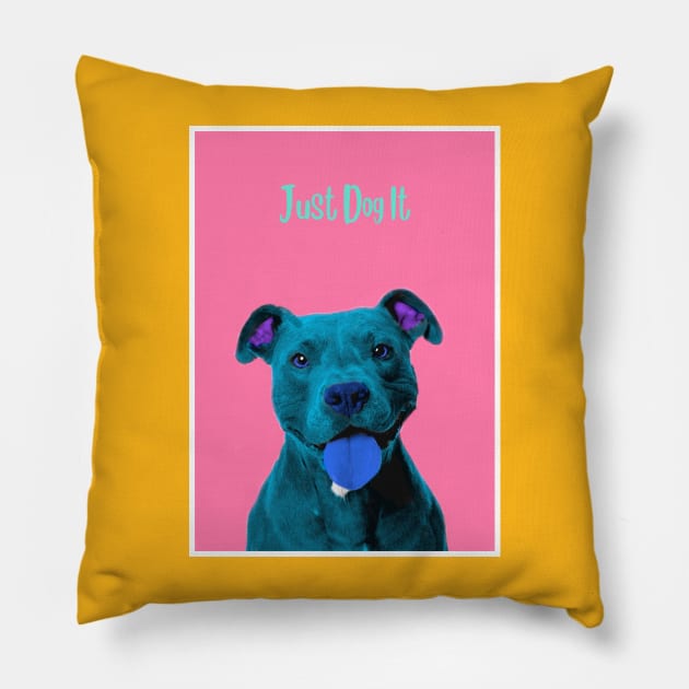 Just Dog It Blue Pillow by BabyDogFace