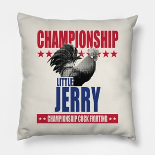 Little Jerry Championship Cockfighting Pillow