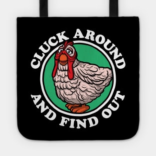 Cluck Around & Find Out (Camilla) Tote