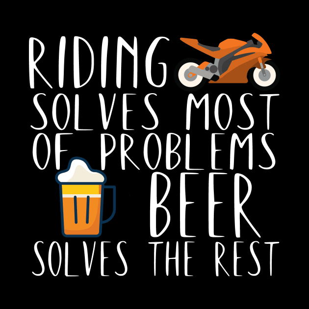 Motorcycle problems riding beer by maxcode