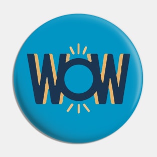 WOW Pin