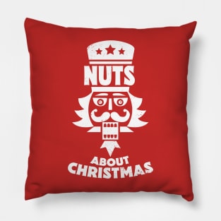 Nuts About Christmas // Funny Christmas Nutcracker Pillow