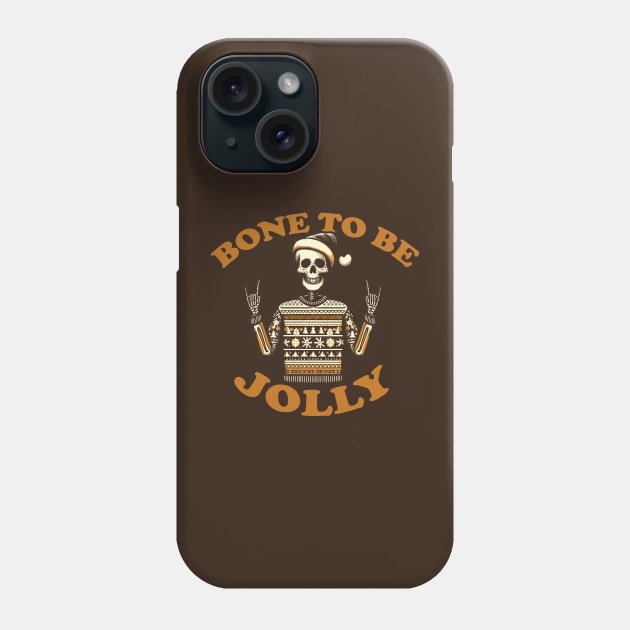 Funny Bone To Be Jolly Skeleton Christmas Sweater Phone Case by SubtleSplit