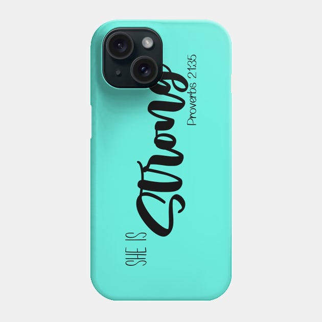 She Is Strong - black Phone Case by AshBash