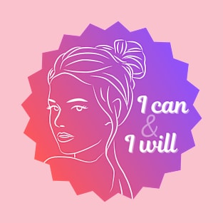 I Can & I Will (Pink Purple Woman Line Art) T-Shirt