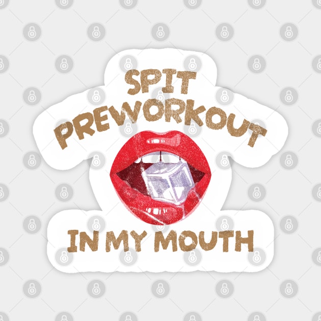 Spit Preworkout In My Mouth Tie Dye Magnet by Colana Studio