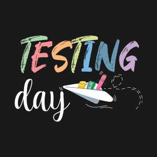 Testing Testing 123 Funny Testing Day Teacher Gift T-Shirt