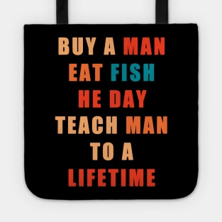 joe biden buy a man eat fish he day, funny joe biden quote Tote