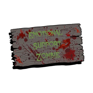 Emotional Support Zombie T-Shirt