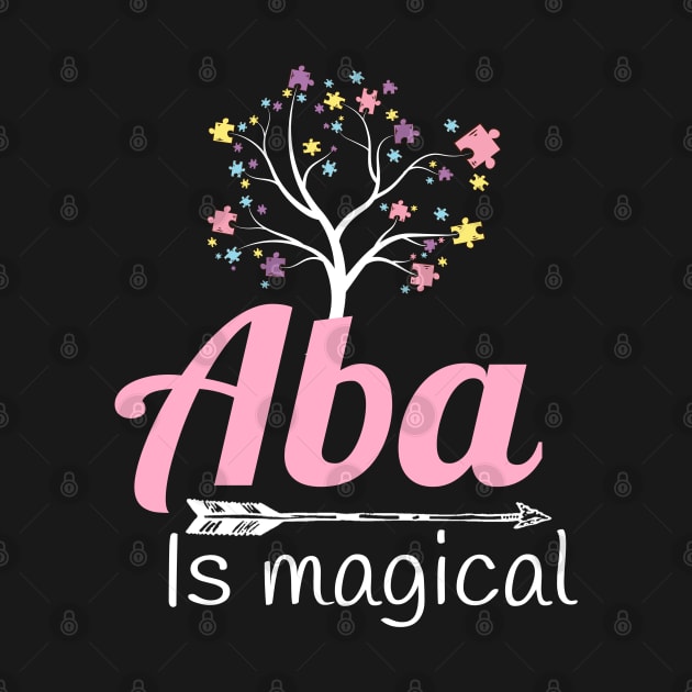 ABA Is Magical by Teesson