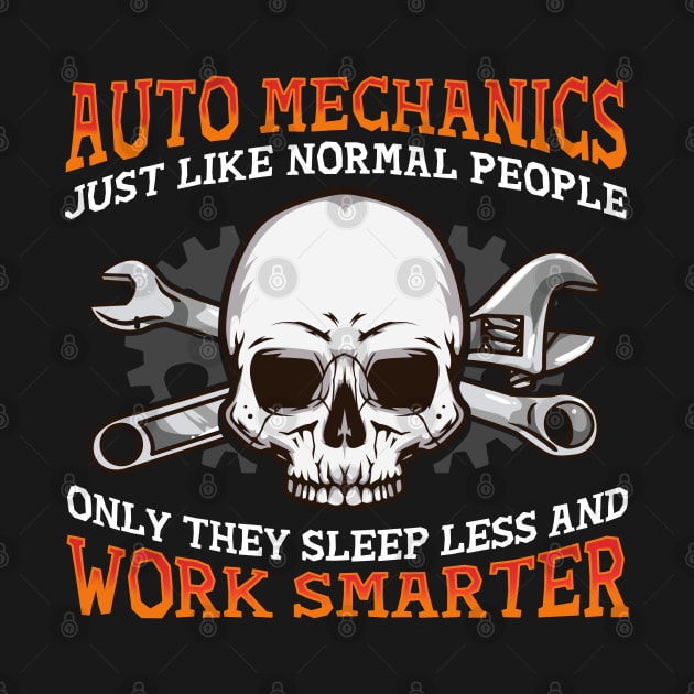 Auto Mechanics Just Like Normal People by E