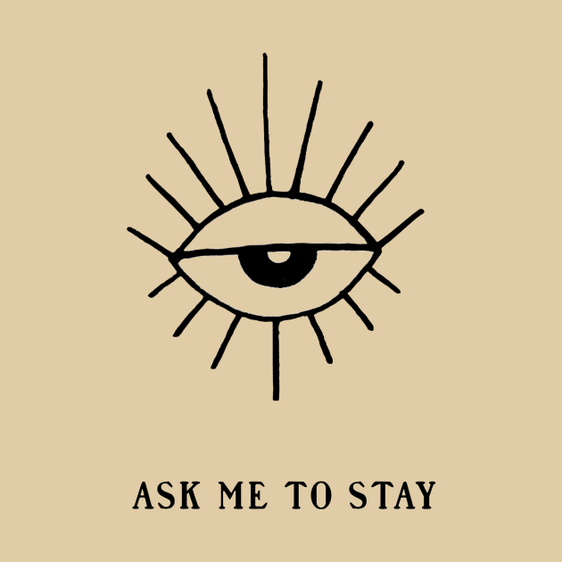 ask me to stay by Dawsons Critique Podcast 