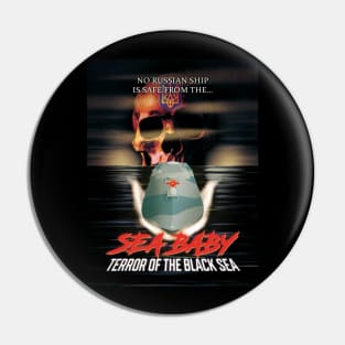 Ukraine Navy - Sea Baby: Terror of the Black Sea Pin