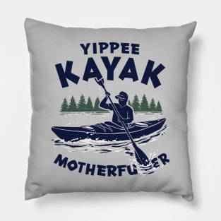 Yippee Kayak Pillow