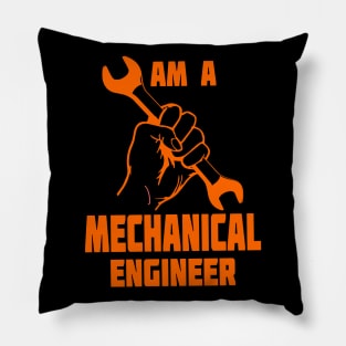 I Am A Mechanical Engineer Pillow