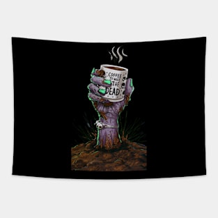 coffee to wake the dead Tapestry