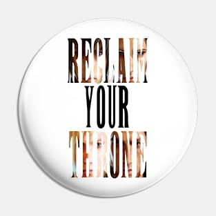 Reclaim Your Throne- FFXV Pin