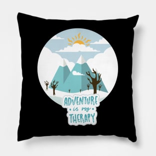 Adventure is my therapy Adventure Explore the world travel lover summer spring Pillow