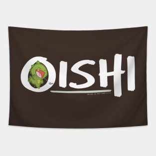 Oishi! (white text) Tapestry